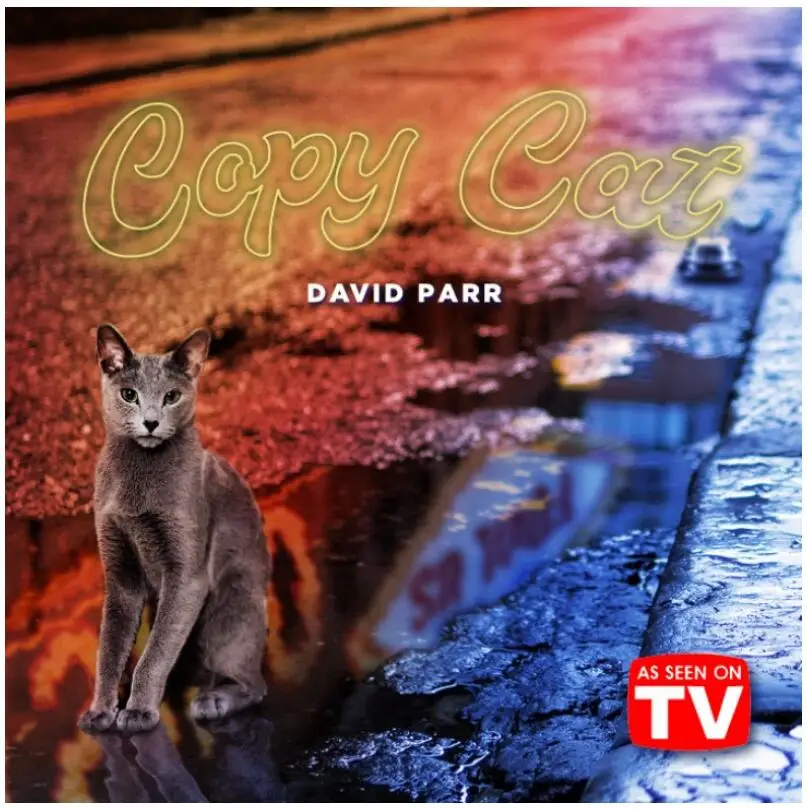 

Copycat by David Parr - Magic tricks