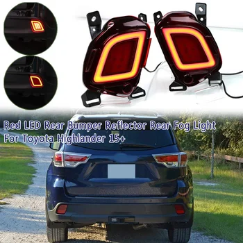

Pair Multi-functions Car LED Rear Fog Lamp Bumper Light Brake Tail Light Reflector For Toyota Highlander 2015 2016 2017 2018+