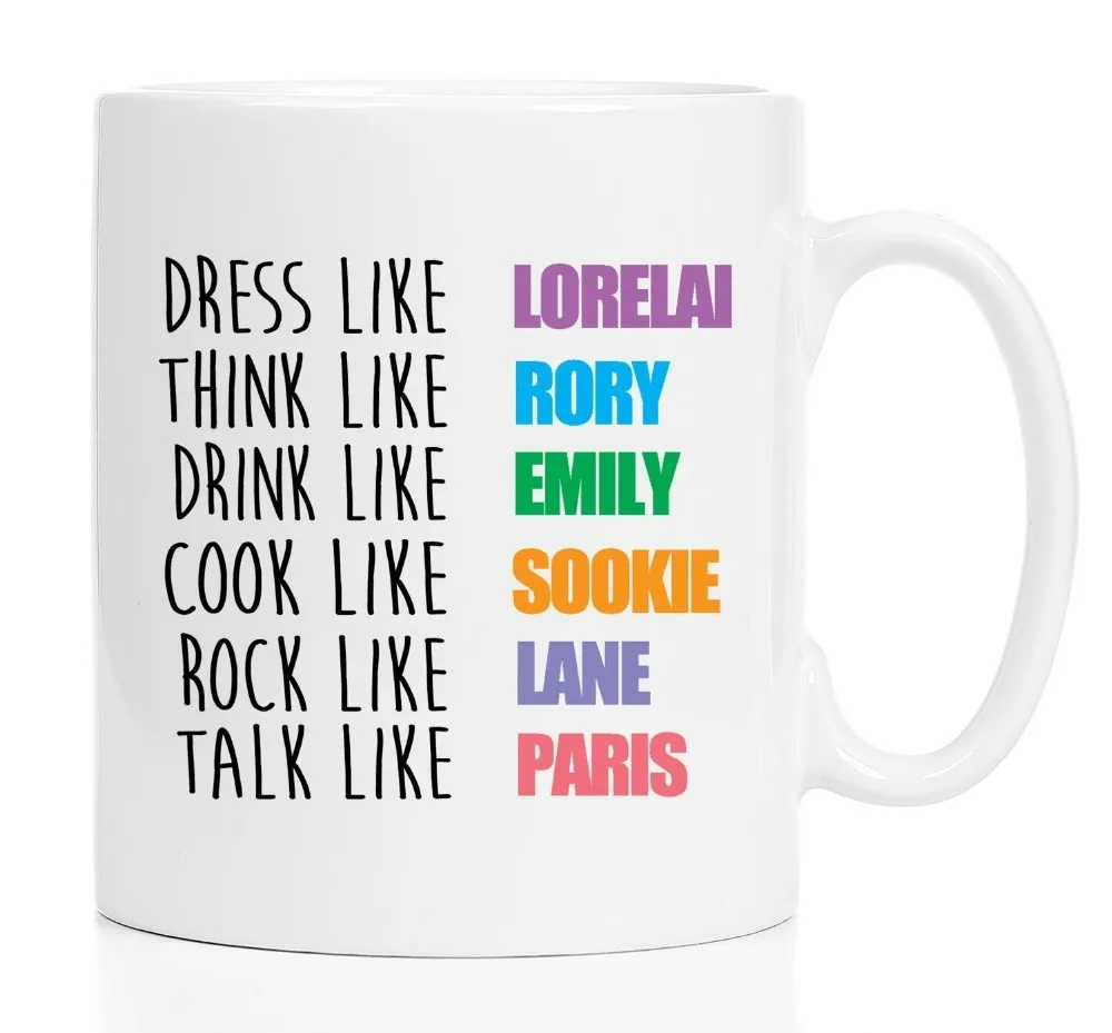 

Lorelai Rory Gilmore Girls Mug Coffee Mugs Home Decal Wine Whiskey Beer Ceramic Mugs