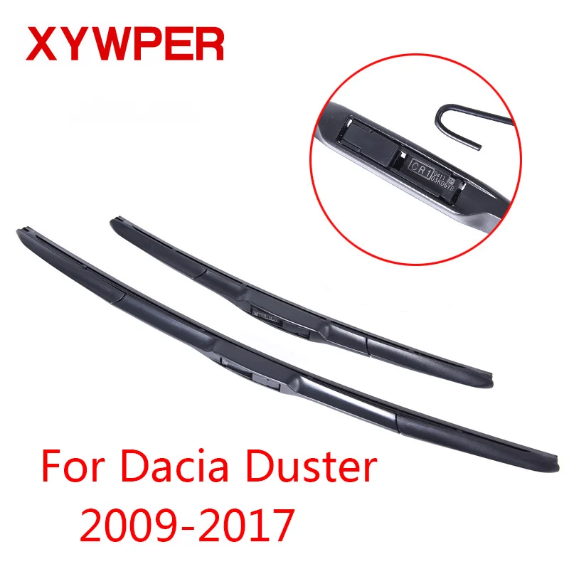 Щетки стеклоочистителя XYWPER для Dacia Duster 2009 2010 2011 2012 2013 2014 2016 2015 2017 автомобильные