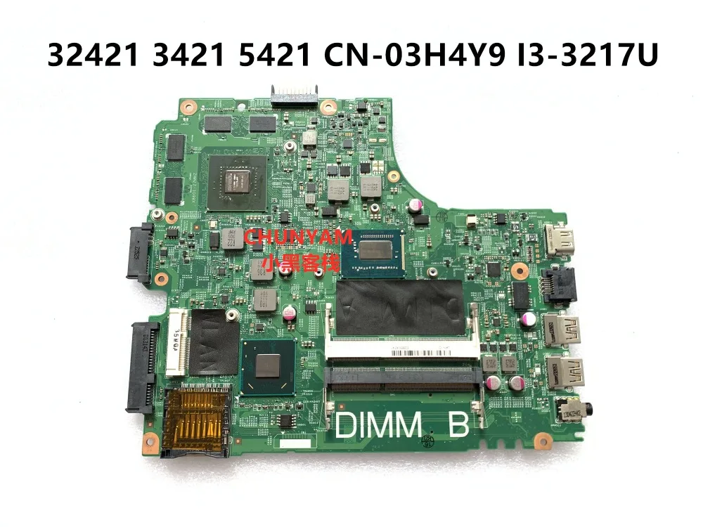 

KEFU CN-03H4Y9 3H4Y9 FOR DELL INSPIRON 2421 3421 5421 laptop motherboard I3-3217U mainboard 12204-1 PWB:5J8Y4 REV:A00