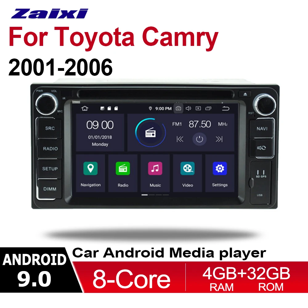 ZaiXi 4GB android 9.0 car dvd player for Toyota Camry 2001~2006 Multimedia GPS Navigation Map Autoradio WiFI Bluetooth HD Screen ZaiXi 4GB android 9.0 car dvd player for Toyota Camry 2001~2006 Multimedia GPS Navigation Map Autoradio WiFI Bluetooth HD Screen