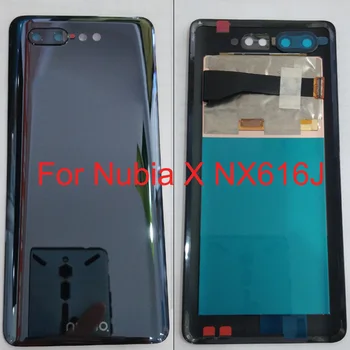 

Original For Nubia X NX616J Back Cover Battery Door Housing Case LCD Touch screen Display camera glass Repair Parts NubiaX