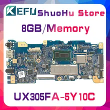 KEFU For ASUS UX305FA UX305F UX305 8GB/Memory laptop motherboard tested 100% work original mainboard KEFU For ASUS UX305FA UX305F UX305 8GB/Memory laptop motherboard tested 100% work original mainboard
