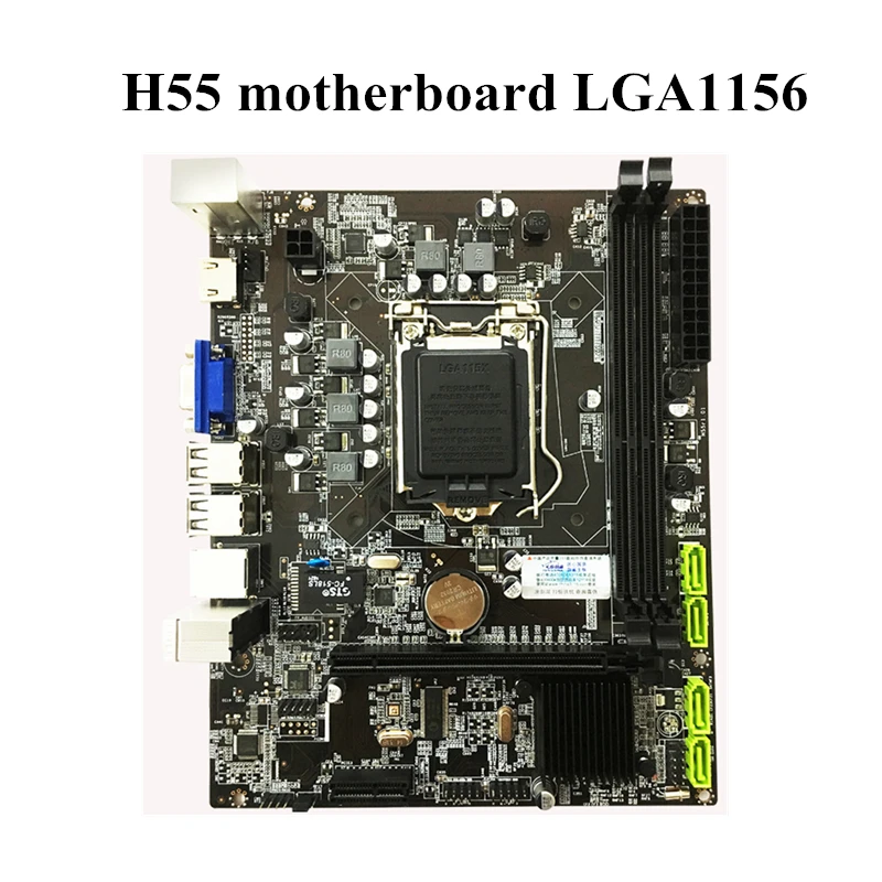 

H55 Motherboard LGA 1156 DDR3 USB2.0 SATA2.0 VGA board for i3 i5 i7 processor
