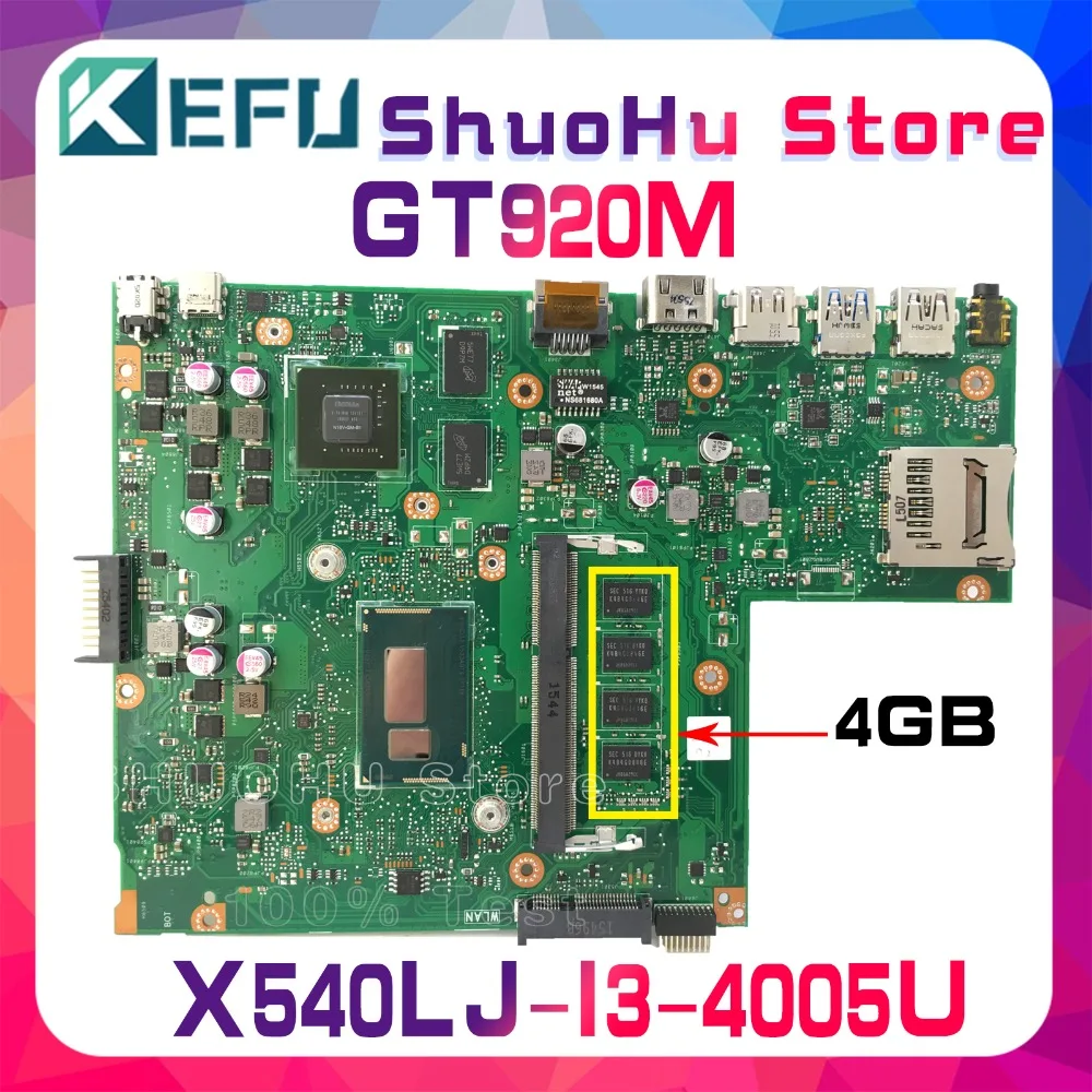KEFU X540LA для ASUS GT920M X540L X540LJ F540L F540LJ CPU/I3-4005U 4GB/память материнская плата ноутбука