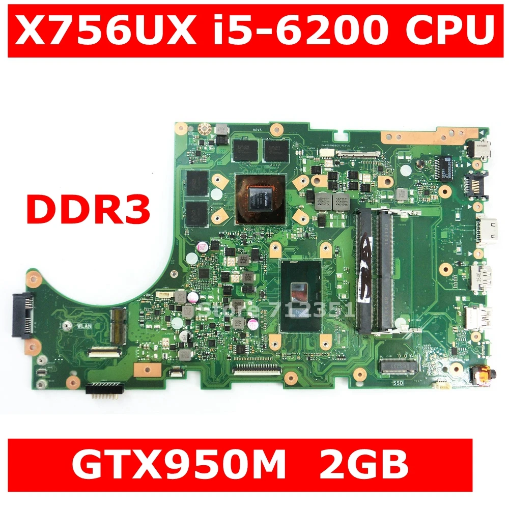 X756UX материнская плата REV2.0 DDR3 i5 6200 Процессор GTX950M/2 ГБ для ноутбука Asus X756U X756UWK X756UJ