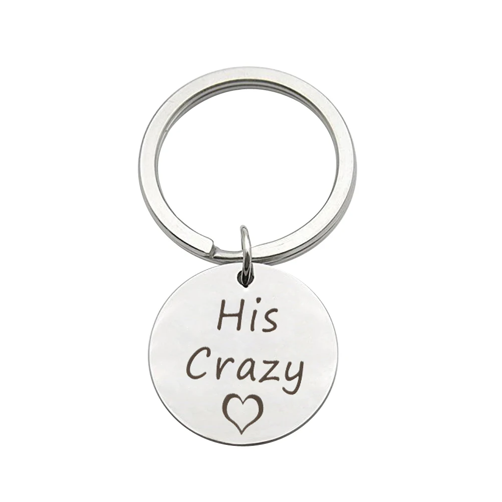 His Crazy Stainless Steel Keychain Personalized Pendant Key Ring