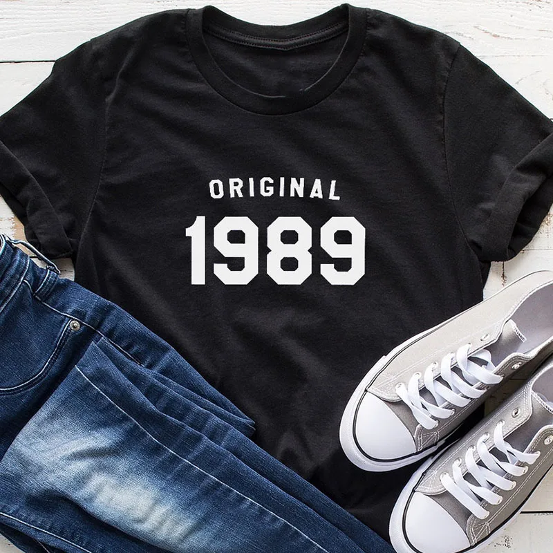 

Summer 1989 Birthday Women T Shirts Graphic Fashion 30th Birthday Poleras Mujer Funny Vogue Harajuku Female Short Sleeve T Shirt
