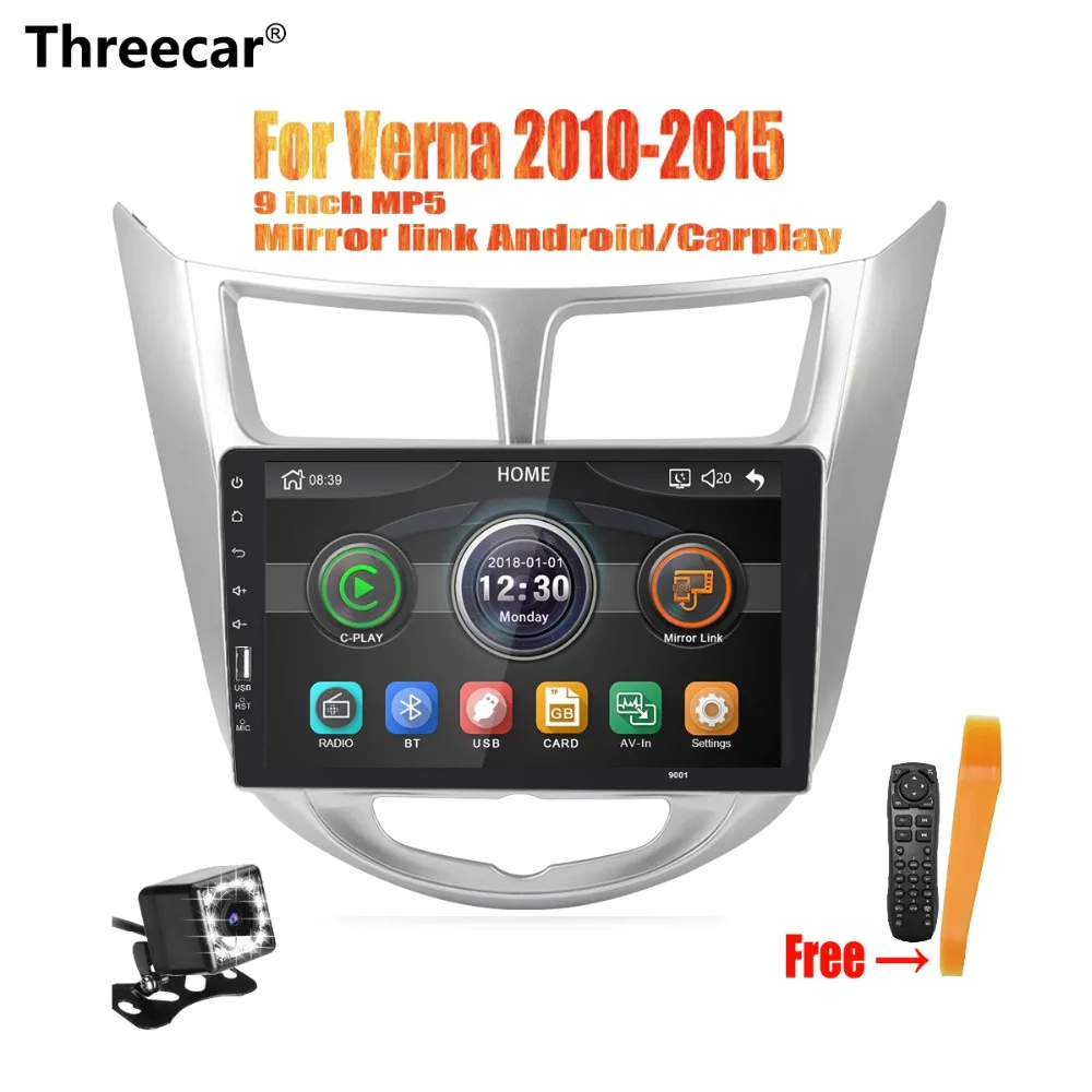 

Threecar 9 inch Car Radio Multimedia Player Mirrorlink iPhone Android 9.0 For Hyundai Verna 2010-2012 2013 2014 2015 No Android