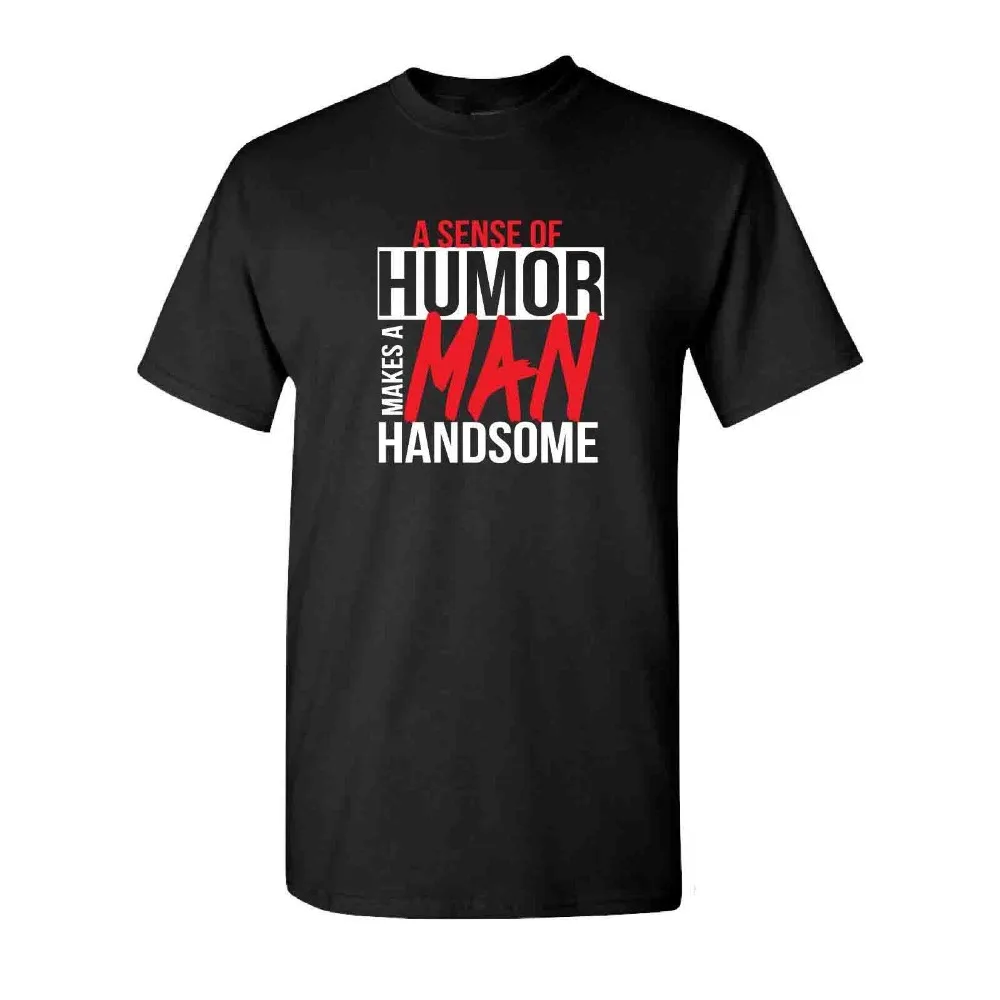 Tee Shirt Short Sleeve Tops Handsome Man Humor Shirt Style Gift Cool Tee Idea Great Gift Tee-Shirt Harajuku Tee Shirts