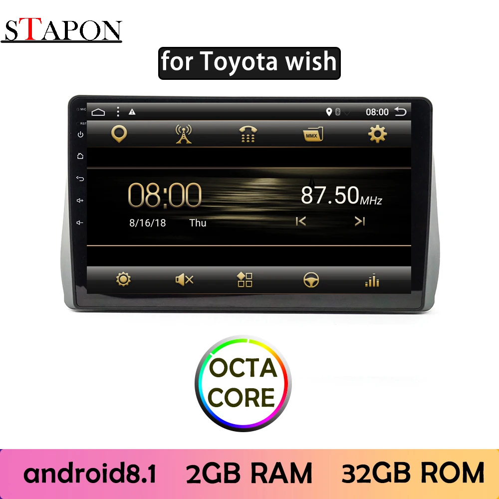 STAPON 10 дюймов для Toyota wish Android 8,1 2 Гб RAM OCTA CORE автомобильный DVD MP5 мультимедийный плеер с RDS Wi-Fi gps