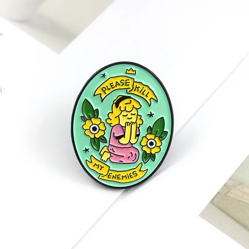 

Fashion cartoon drop oil badge Cute princess praying PLEASE KILL MY ENEMIES brooch