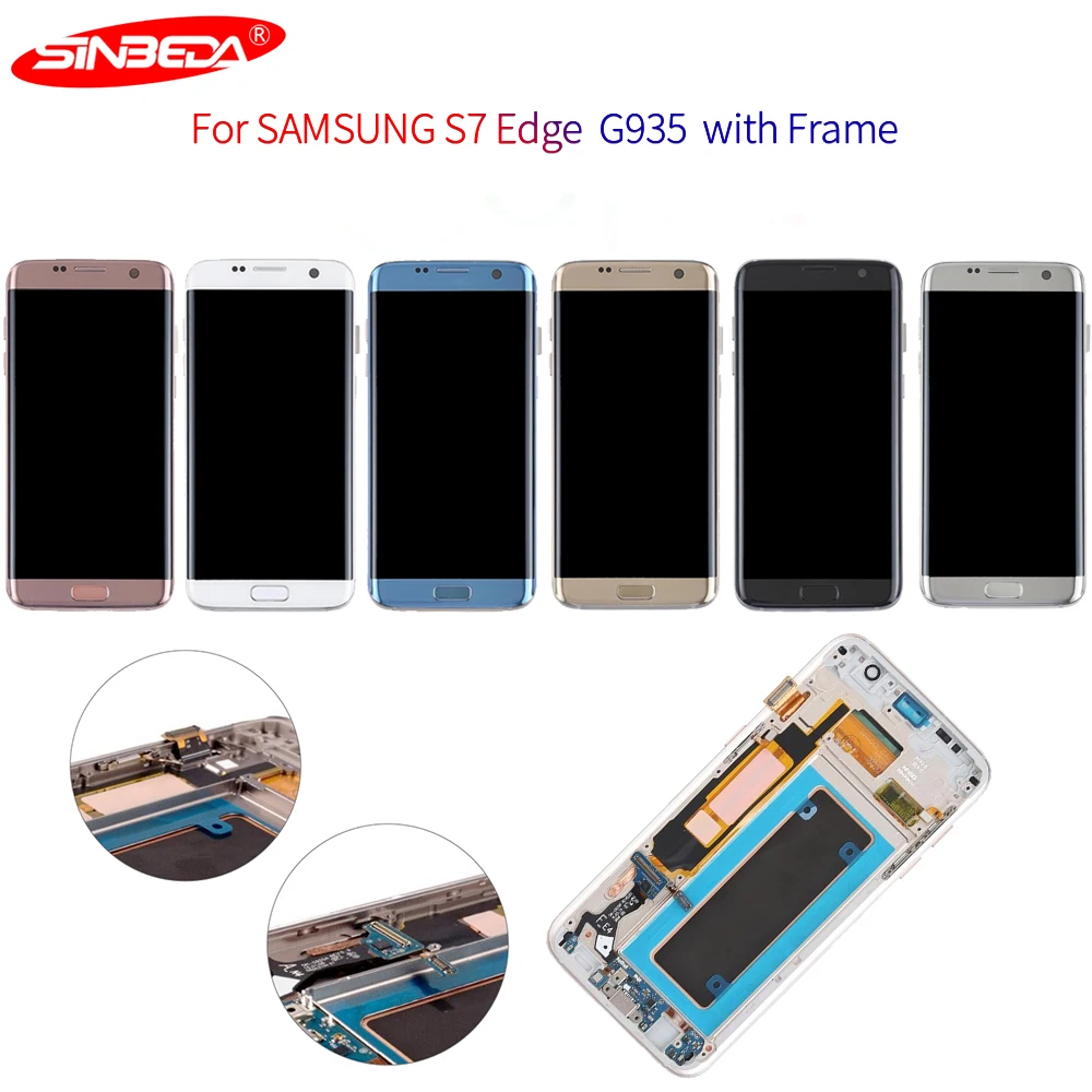 

Sinbeda 100% New OLED For SAMSUNG GALAXY S7 Edge LCD Display G935 G935F G935A LCD Touch Screen Digitizer Assembly With Frame