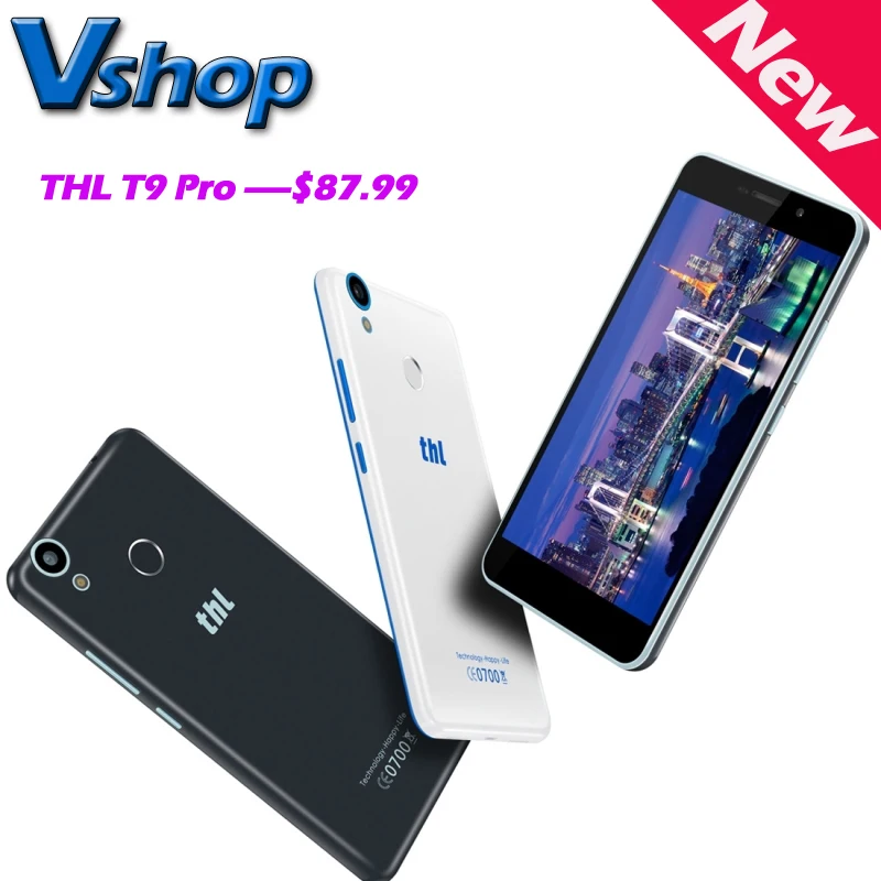 Original THL T9 Pro 4G LET Android 6 0 MTK6737 Quad Core 1 3GHz RAM 2GB