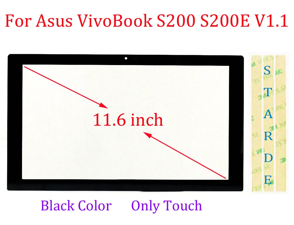 STARDE Touch for Asus VivoBook S200 S200E V1.1 f200ca-sh01t tcp11f16 v1.1 Touch Screen Digitizer Panel Glass Sensor 11.6 \