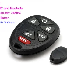 Автомобильный стартер Escalade Автомобильный ключ дистанционного управления Автомобильная электроника 6 кнопок 315 МГц FCC ID OUC60270