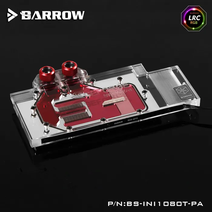 

Barrow BS-INI1080T-PA LRC RGB v1/v2 Full Cover Graphics Card Water Cooling Block for INNO3D ICHLL 1080Ti/1080/1070