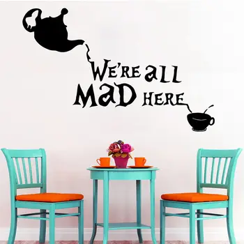 

Alice In Wonderland Wall Decals Quote We're Sticker Mad Hatte Vinyl Nursery