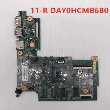 

High quality For 11-R Laptop motherboard DAY0HCMB6B0 With SR1YJ N2840 CPU 100% full Tested