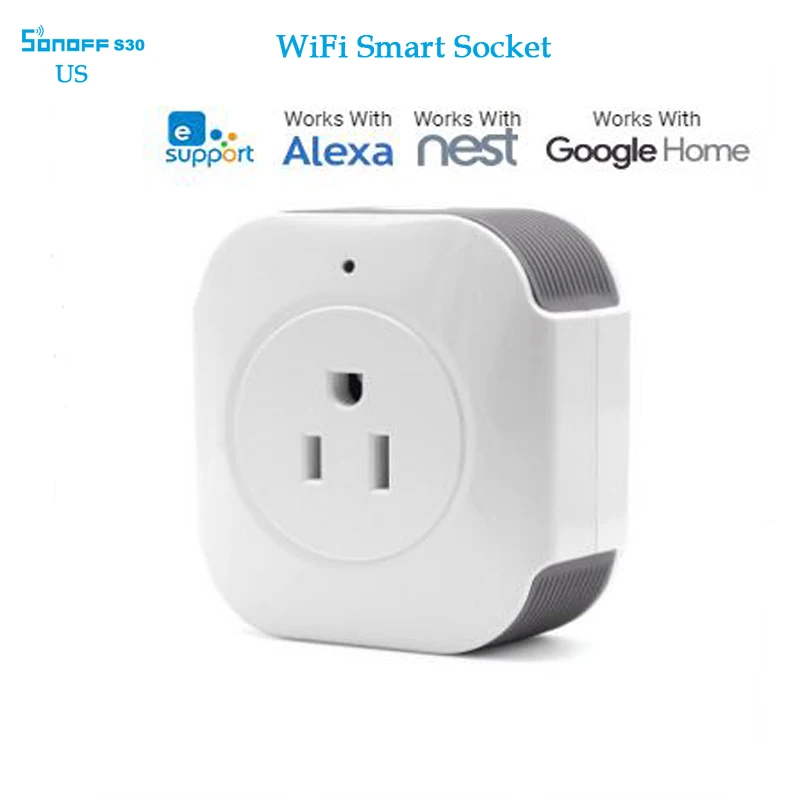 

Sonoff S30 Smart Home Automation Module Wifi Socket Timing Switch 15A 110-125v US Standard Work With Google Home
