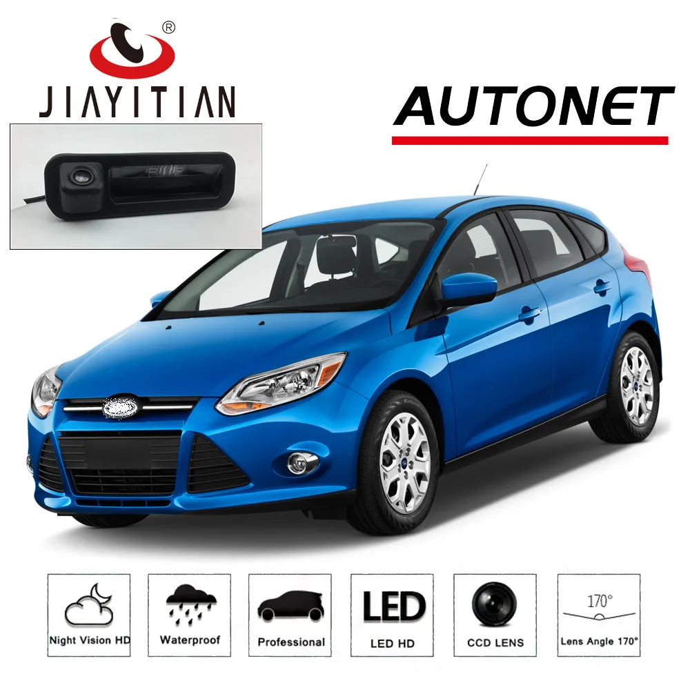 JIAYITIAN Автомобильный багажник Ручка камера для ford focus 3 ST Wagon 2011 2012 2013 MK3 CCD камера заднего вида парковочная камера