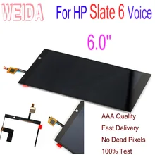 WEIDA 6,0 ''для hp slate 6 Voice Tab ЖК-дисплей+ сенсорный экран дигитайзер сборка Замена для slate 6