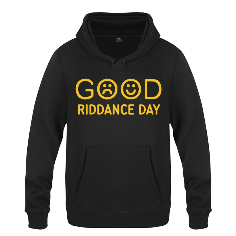 cheap Good Riddance Day Creative Novelty Hoodies Men 2018 Men #039;s Pullover Fleece Hooded Sweatshirts
