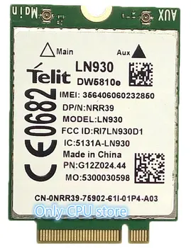 

Telit LN930 DW5810e For Dell Venue 11 Pro/E5250 Wireless LTE Mobile NGFF WWAN wireless Card 4G/LTE/DC-HSPA+ 4G Card
