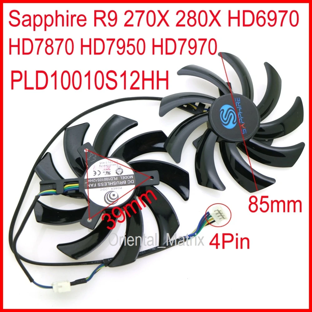 Free Shipping 2pcs Lot Plds12hh 85mm Fan For Sapphire R9 270x 280x Hd6970 Hd7870 Hd7950 Hd7970 Graphics Card Cooling Fan 85mm Fan Graphics Card Cooling Fancooling Fan Aliexpress