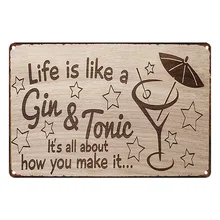 Жизнь как джин и тоник металл фото табличка Оловянная винтажная вывеска девиз смелая тарелка паб Настенный декор обратите внимание фото дисплей 20x30 см