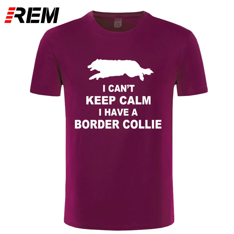 REM Divertido no Puede Mantener la Calma Border Collie Camiseta Tee Shirt Homme Verano de Manga Corta de Los Hombres Camisetas Hombre Camiseta REM Divertido no Puede Mantener la Calma Border Collie Camiseta Tee Shirt Homme Verano de Manga Corta de Los Hombres Camisetas Hombre Camiseta