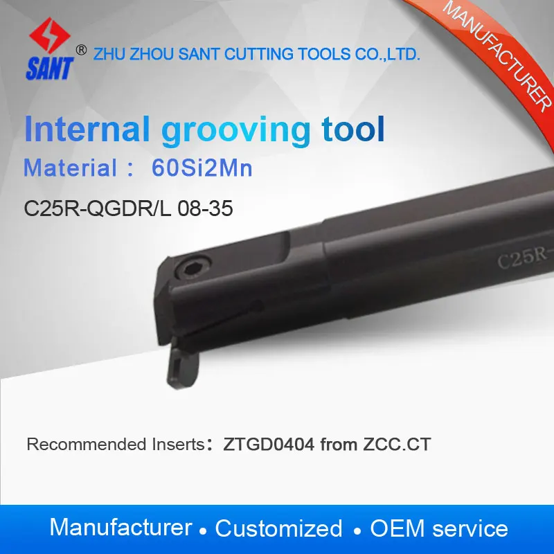 

Zhuzhou SANT Internal grooving and turning tool holder C25R-QGDL08-35/C25R-QGDR08-35 with suggested insert ZTGD0404-MG