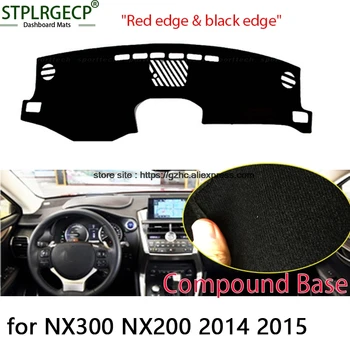 

StplrgeCP For lexus NX300 NX200 double layer Car Dashboard Cover Avoid Light Pad Instrument Platform Dash Board Cover Sticker