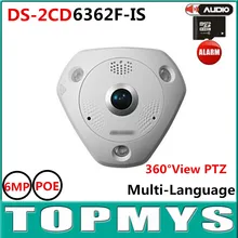 8PCS/Lot HiK DS-2CD6362F-IS 6MP POE Multi-Language IP Camera Fisheye 360 Viewing CCTV Camera I/O Interface Buit in SD Card Slot