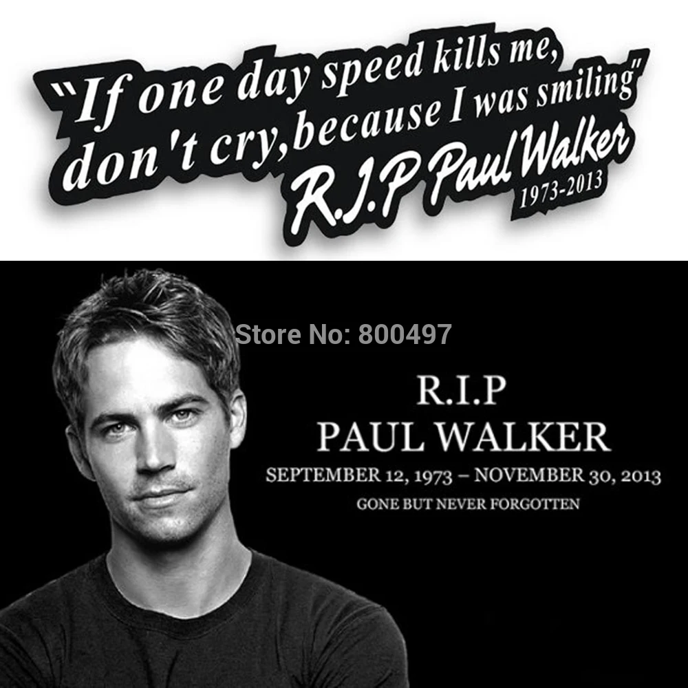 10 X Paul Walker Motto Fast And Furious Car Sticker Auto Decal Car Accessories For Tesla Toyota Chevrolet Hyundai Lada Car Accessories Auto Decalsstickers Auto Aliexpress