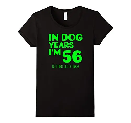 In Cane Anni io sono Soddisfatto al 56 ° della Festa Di Compleanno Per Bambini T camicia 2017 le Ultime Donne di Modo Donne di Stile Sveglio di Estate Manica Corta t-shirt