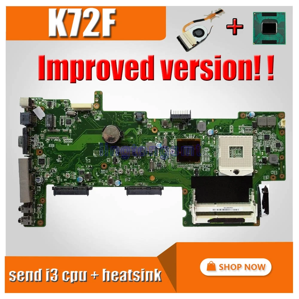 

Improved version! ! stable ! ! send i3 cpu + heatsink For ASUS K72DR X72D K72DY K72DE A72D K72DR Mainboard laotop Motherboard