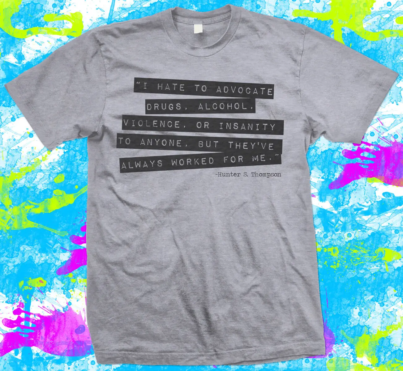Модная футболка Hunter S Thompson Quote новая унисекс 2019 | Мужская одежда