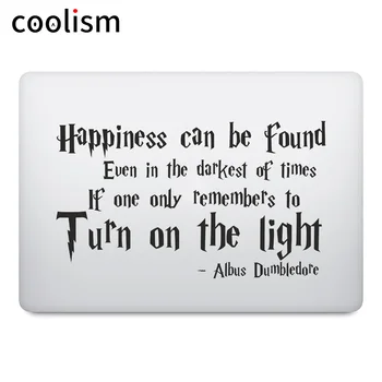 

Albus Dumbledore Quote Laptop Decal Sticker for Apple MacBook Pro Air Retina 11 12 13 15 inch Mac HP Notebook Surface Book Skin