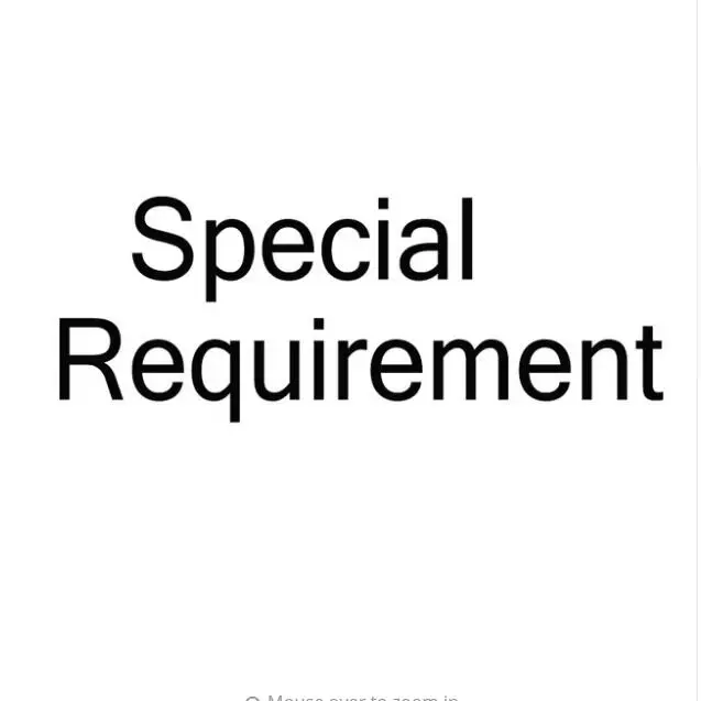 

This Link is for Customers to Pay Extra Fee For Special Requirement