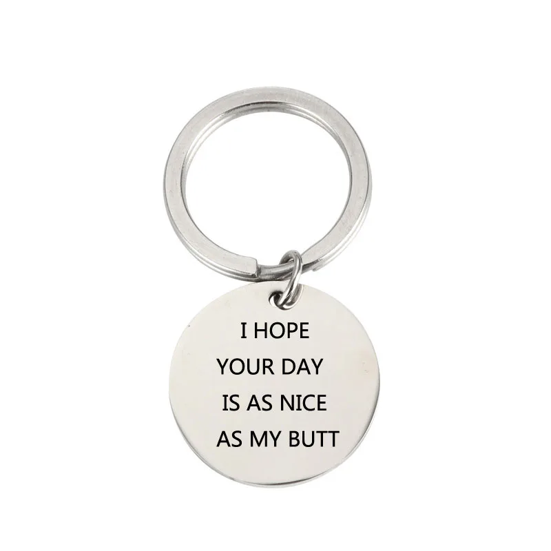 

JEPHNE Funny Boyfriend keychain "I Hope Your Day is As Nice As My Butt" Butt Keychain Anniversary Gift Boyfriend Gifts for Him