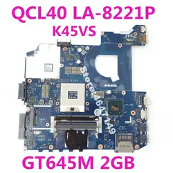 K45VS QCL40 LA-8221P материнская плата GT645M 2G Материнская плата Asus K45VS A45V A85V K45V K4VM K45VJ K45VD материнская плата для ноутбука Тесты ОК