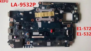 

KEFU for Acer E1-572 E1-532 Laptop motherboard V5WE2 LA-9532P 100% tested fully work
