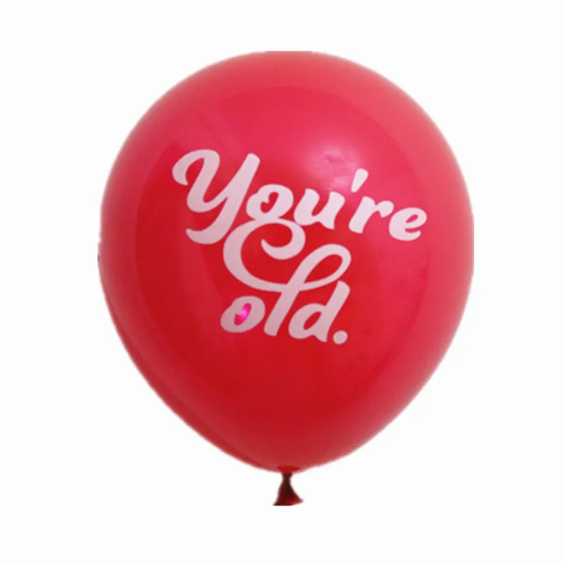 5 шт./лот/партия, Надутый Воздушный шар, «вы стары, взрослеете, с днем рождения