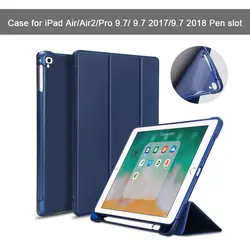 Для iPad 9,7 2018 чехол карандаш держатель мягкий силиконовый Назад Trifold Стенд Smart cover для Air/Air2/Pro 9,7 2017 A1893 A1954