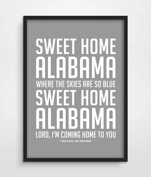 

Song Lyric Art Typographic Print Sweet Home Alabama Lynyrd Skynyrd Music Art Living Room Decor 70's Music Living Wall picture