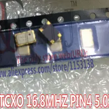 Кристалл 16,8 MHZ TCXO Кристалл 16,80 MHZ 16,800 MHZ 16,8 M 16,80 SMD 5,0X3,2 MM(5032) PIN4 10 шт/лот