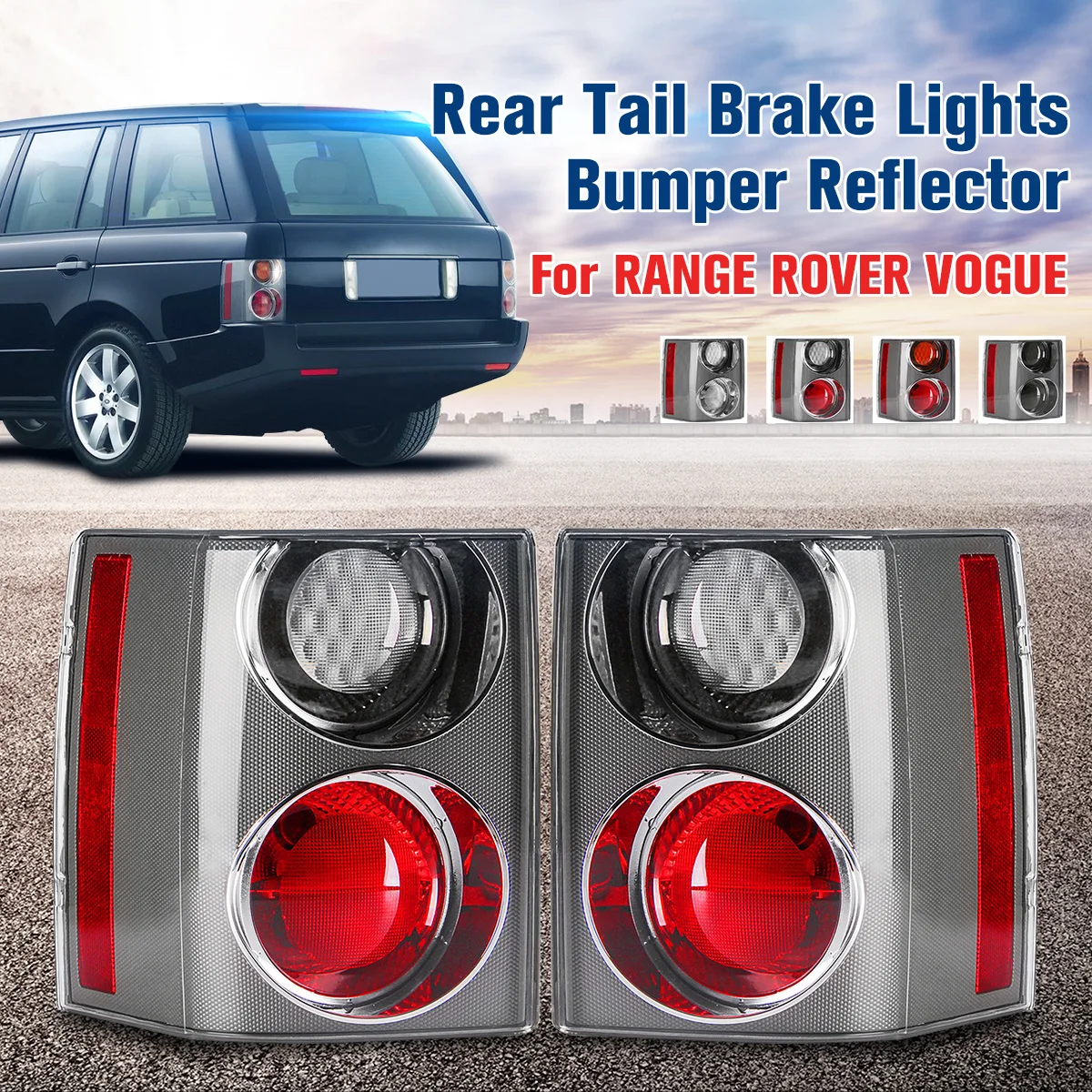 

1 Pair Rear Tail Brake Lights Bumper Reflector Tail Brake Stop Light For RANGE for LAND ROVER VOGUE L322 2002 2003 2004 05-2009