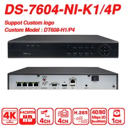Vikylin 4CH POE 8MP 4 к запись для POE камера безопасности сети видео регистраторы OEM от Hikvision DS-7604NI-K1/4 P
